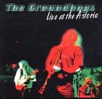 The Groundhogs Live at the Astoria